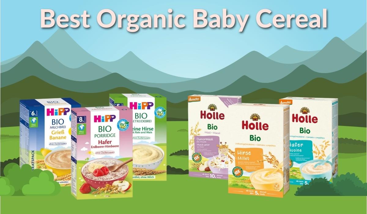 Best Organic Baby Cereal 2022 | Organic's Best Shop