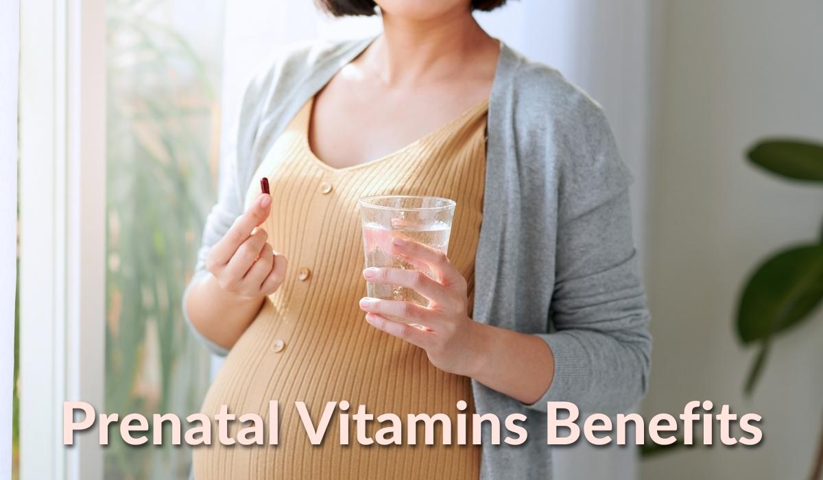 From Bump to Baby Unlock the Benefits of Prenatal Vitamins