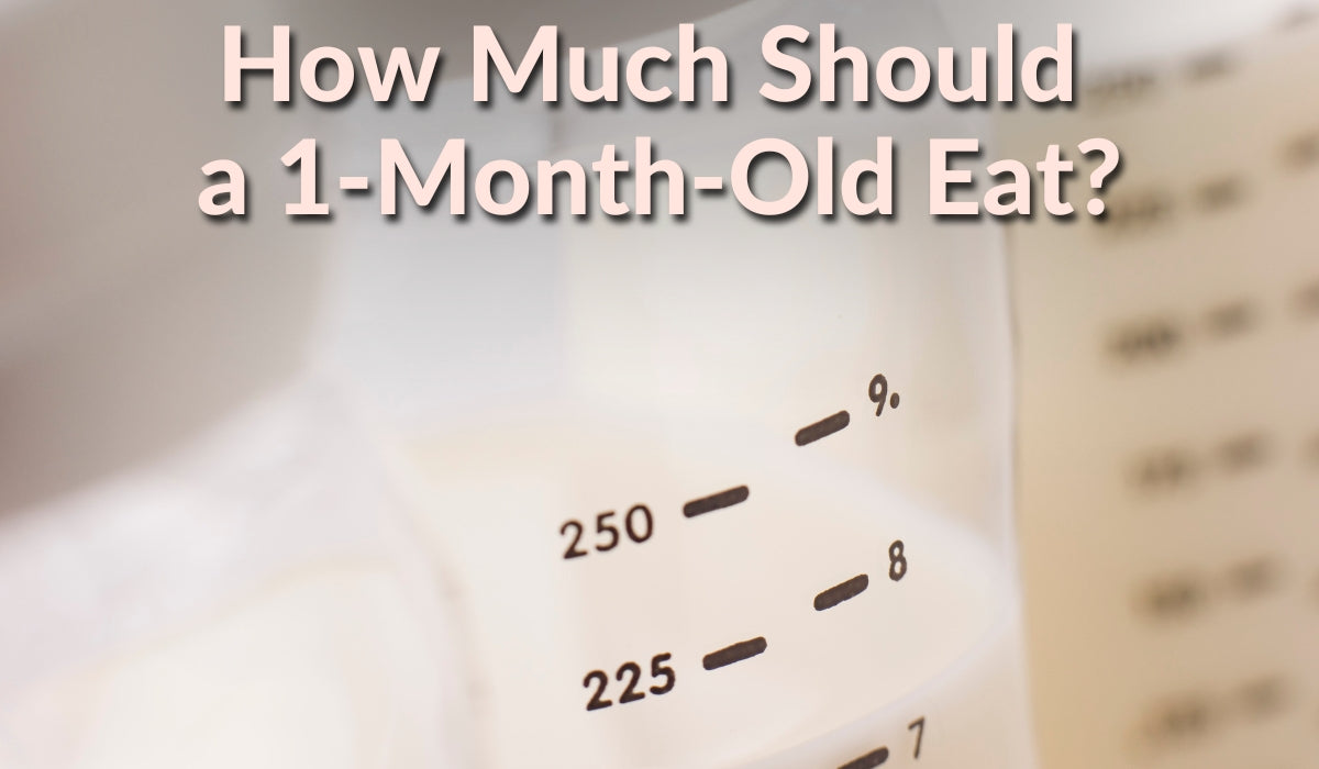 How Much Should a 1-Month-Old Eat? Breast Milk + Formula