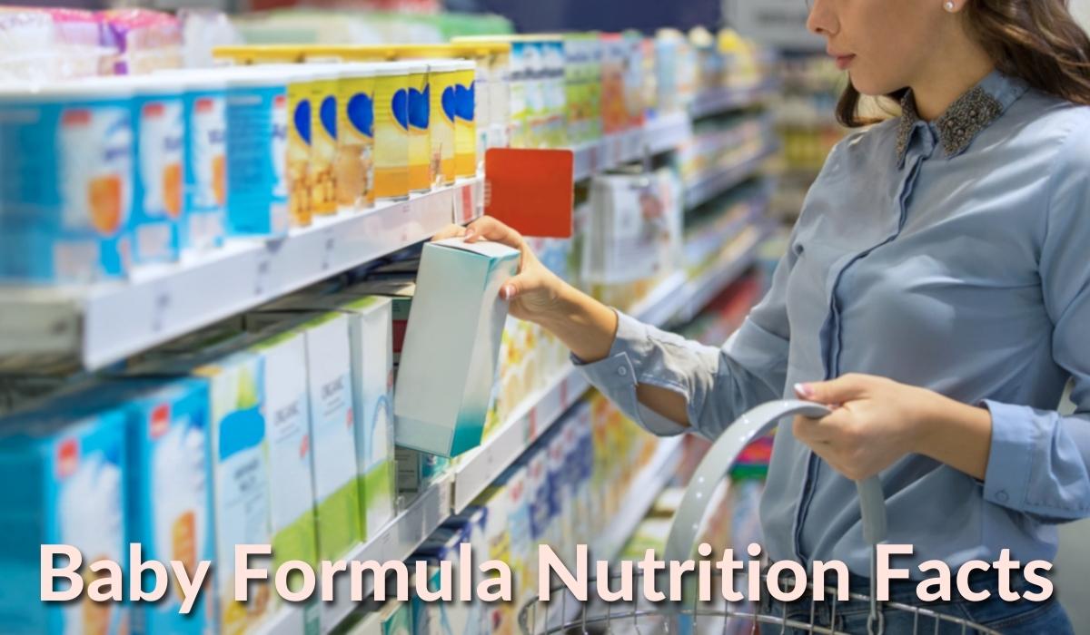 Important Baby Formula Nutrition Facts